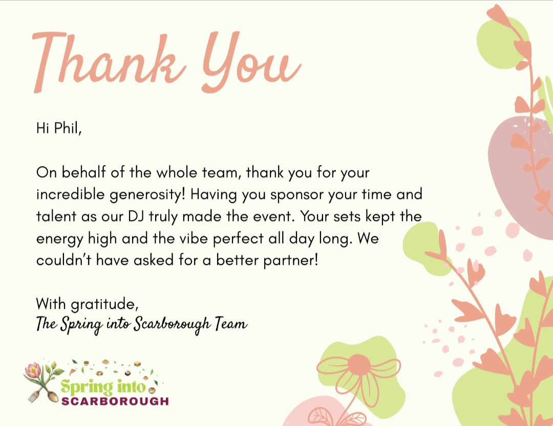Thank-you note from the Spring into Scarborough team to DJ LIM-ITLESS